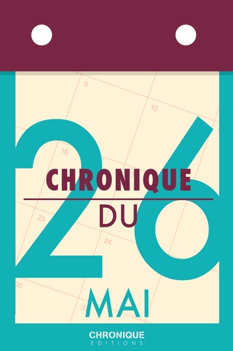 Chronique du 26  mai