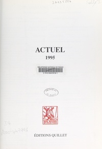  Éditions Quillet et Jean-Pierre Croset - Actuel 1995.