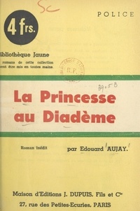 Édouard Aujay - La princesse au diadème.