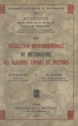Régulation neurohormonale du métabolisme des glucides, lipides et protides