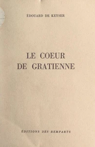 Le cœur de Gratienne