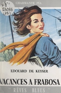 Édouard de Keyser - Vacances à Frabosa.