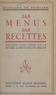 Édouard de Pomiane - 365 menus, 365 recettes - Précédés d'une étude sur le régime alimentaire de chacun.