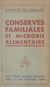 Conserves familiales et microbie alimentaire