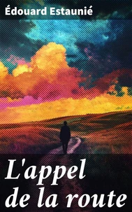 L'appel de la route