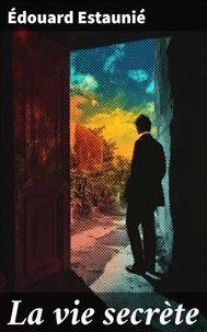 La vie secrète