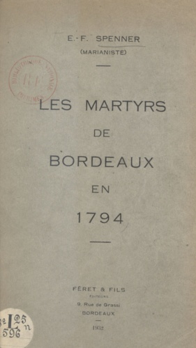 Les martyrs de Bordeaux en 1794