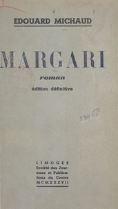 Édouard Michaud - Margari.