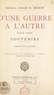 Édouard Réquin et Georges-P. Vanier - D'une guerre à l'autre, 1919-1939 - Souvenirs.