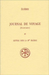 Journal De Voyage (Itineraire) Et Lettre Sur La Bse Egerie