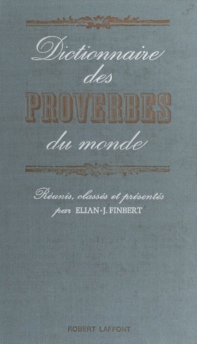 Dictionnaire des proverbes du monde