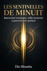 les sentinelles de minuit