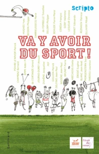 Va y avoir du sport !