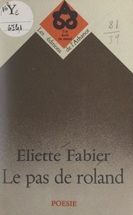 Éliette Fabier - Le pas de Roland.