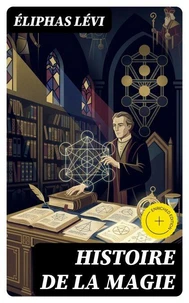 Histoire de la magie