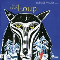 Dans les yeux du loup