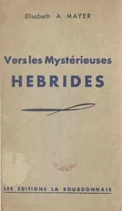 Vers les mystérieuses Hébrides