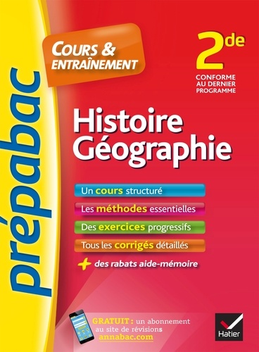 Histoire-Géographie 2de - Prépabac Cours & entraînement. cours, méthodes et exercices progressifs (seconde)