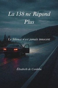 La 138 ne Répond Plus