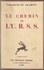 Le chemin de l'U.R.S.S.