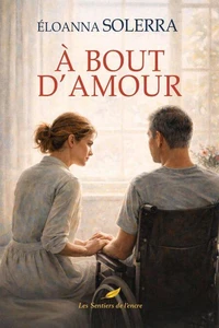 À BOUT D’AMOUR