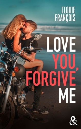Love You, Forgive Me