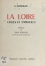 Éloi-Henri Geneslay et Paul Fénelon - La Loire - Crues et embâcles.