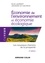 Économie de l'environnement et économie écologique - 2e éd.. Les nouveaux chemins de la prospérité