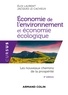 Éloi Laurent et Jacques Le Cacheux - Économie de l'environnement et économie écologique - 2e éd. - Les nouveaux chemins de la prospérité.