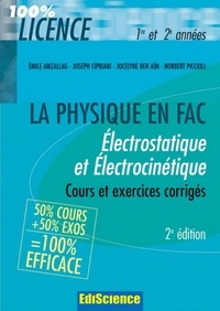 Émile Amzallag et Joseph Cipriani - Électrostatique et électrocinétique 1re et 2e années - 2e éd. - Cours et exercices corrigés.