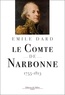 Émile Dard - Le Comte de Narbonne.