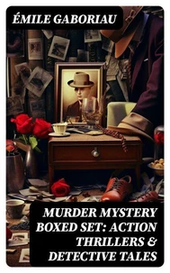MURDER MYSTERY Boxed Set: Action Thrillers &amp; Detective Tales