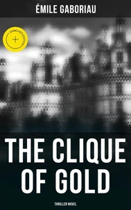 THE CLIQUE OF GOLD (Thriller Novel)