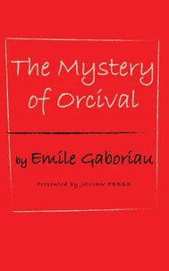 The Mystery of Orcival