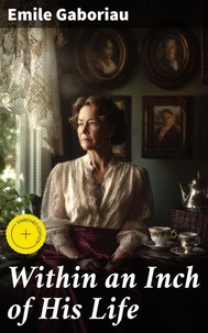 Within an Inch of His Life