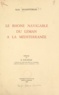 Émile Hugentobler et R. Kirchner - Le Rhône navigable du Léman à la Méditerranée - Étude de géographie humaine.