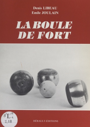 La boule de fort