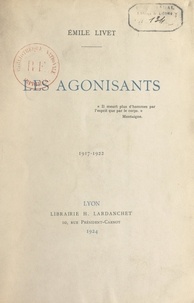 Émile Livet - Les agonisants - 1917-1922.