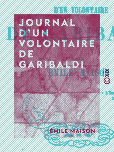 Journal d'un volontaire de Garibaldi