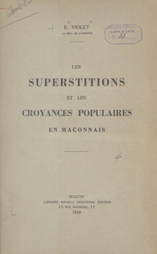 Les superstitions et les croyances populaires en Mâconnais