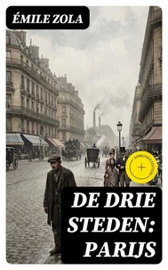 De drie steden: Parijs