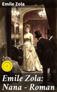 Emile Zola: Nana - Roman