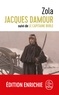 Émile Zola - Jacques Damour suivi de Le Capitaine Burle.