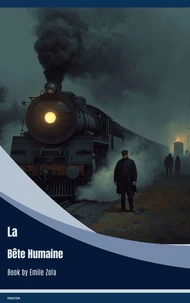 La Bête Humaine