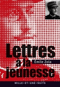 Émile Zola - Lettres à la jeunesse (1879-1897).