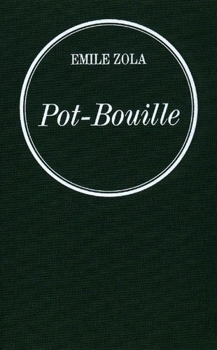 Pot-Bouille. Les Rougon-Macquart