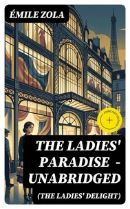 The Ladies' Paradise (The Ladies' Delight) - Unabridged