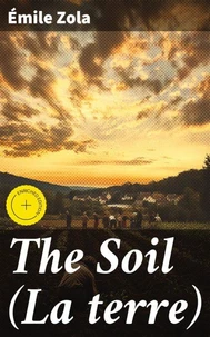 The Soil (La terre)