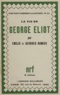 Émilie Romieu et Georges Romieu - La vie de George Eliot.
