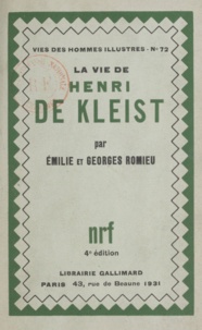 Émilie Romieu et Georges Romieu - La vie de Henri de Kleist.